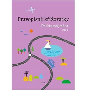 Pravopisné křižovatky Podstatná jména 2