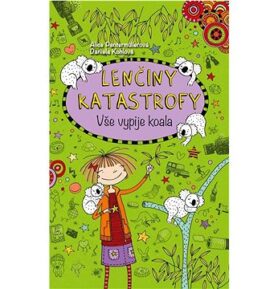 Lenčiny katastrofy Vše vypije koala
