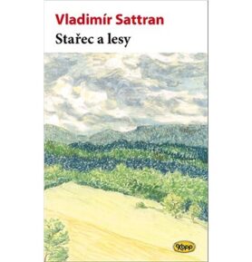 Stařec a lesy