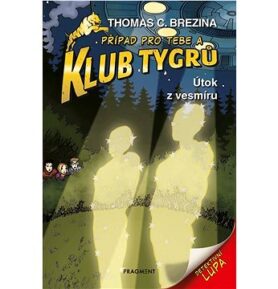Klub Tygrů Útok z vesmíru