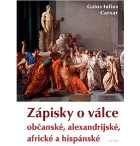 Záposky o válce: občanské, alexandrijské, africké a hispánské