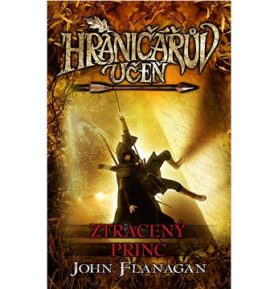 Hraničářův učeň Ztracený princ: