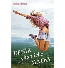 Deník chaotické matky