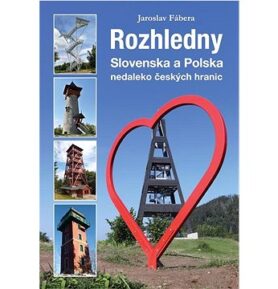 Rozhledny Slovenska a Polska: Nedaleko českých hranic