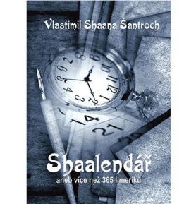 Shaalendář: aneb více než 365 limeriků
