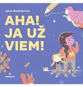 Aha! Ja už viem!