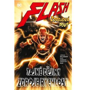 Flash Zdrojová pouť: Tajné dějiny, zdroje rychlosti