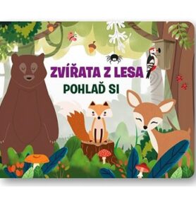 Zvířata z lesa - Pohlaď si