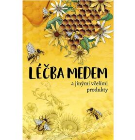 Léčba medem