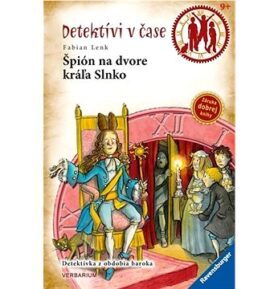 Špión na dvore kráľa Slnko