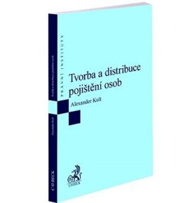 Tvorba a distribuce pojištění osob
