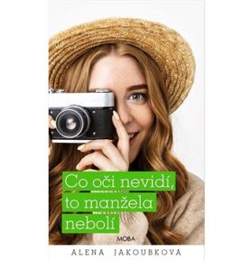 Co oči nevidí, to manžela nebolí
