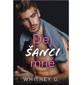 Dej šanci mně: Break Up With Him, For Me