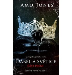 Ďábel a světice: Část první