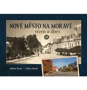 Nové Město na Moravě včera a dnes II