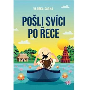Pošli svíci po řece