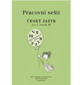 Pracovní sešit Český jazyk pro 4. ročník ZŠ