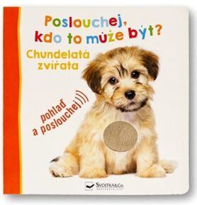 Poslouchej, kdo to může být? Chundelatá zvířata