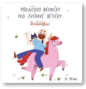 Pokáčovo básničky pro zvídavé dětičky Zvířátka