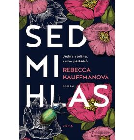 Sedmihlas: Jedna rodina, sedm příběhů