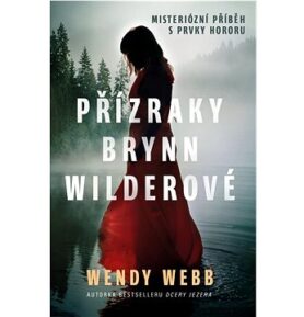 Přízraky Brynn Wilderové