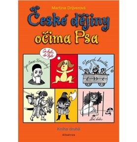 České dějiny očima Psa: Kniha druhá