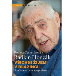 Všichni žijem v blázinci