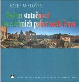 Sedem statočných na siedmich pahorkoch Ríma