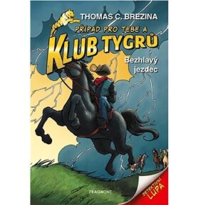 Klub Tygrů Bezhlavý jezdec