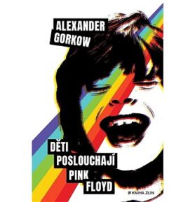 Děti poslouchají Pink Floyd