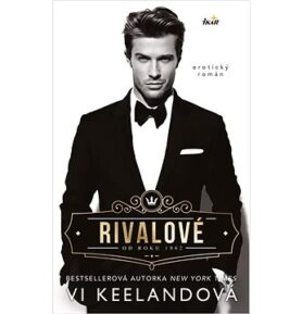 Rivalové: od roku 1962