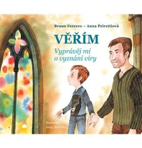 Věřím: Vyprávěj mi o vyznání víry