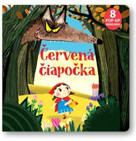 Červená čiapočka: 8 x Pop-up obrázkov
