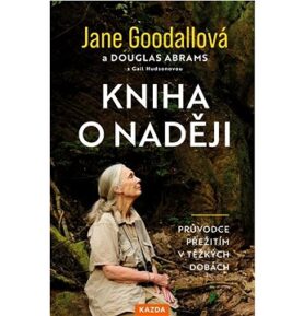 Kniha o naději: Průvodce přežitím v těžkých dobách