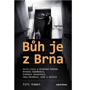 Bůh je z Brna