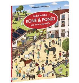 Velká knížka KONĚ & PONÍCI pro malé vypravěče