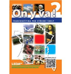 ON Y VA! 2 učebnice: Francouzština pro střední školy