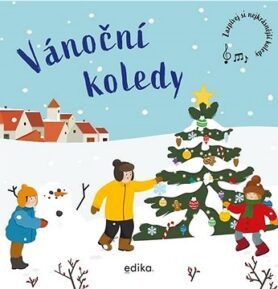 Vánoční koledy: Zazpívej si nejkrásnější koledy