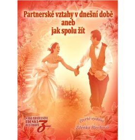Partnerské vztahy v dnešní době