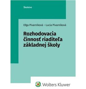 Rozhodovacia činnosť riaditeľa základnej školy