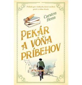 Pekár a vôňa príbehov