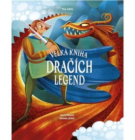 Velká kniha dračích legend