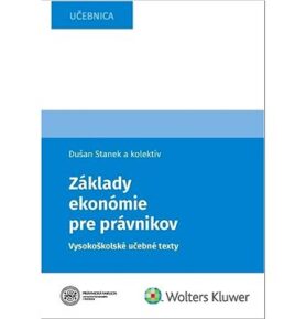 Základy ekonómie pre právnikov: Vysokoškolské učebné texty