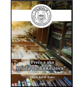 Prečo a ako zriadiť farskú knižnicu?