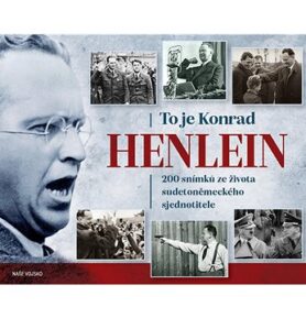 To je Konrad Henlein