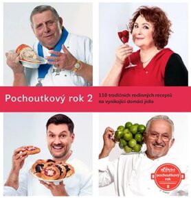 Pochoutkový rok 2: 110 tradičních rodinných receptů na vynikající domácí jídla