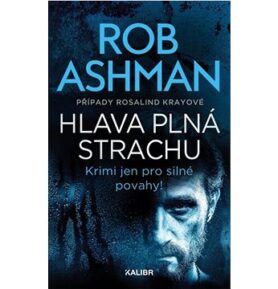 Hlava plná strachu: Je jen jediná spravedlnost