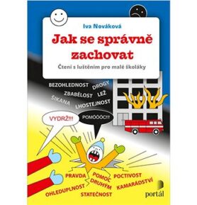 Jak se správně zachovat: Čtení s luštěním pro malé školáky