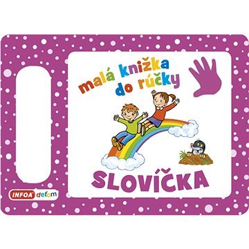 Malá knižka do rúčky Slovíčka