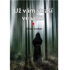 Už vám straší ve věži?
